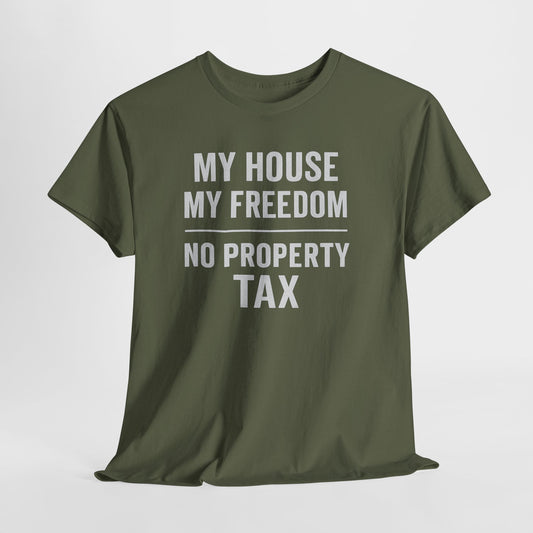 My House My Freedom Shirt