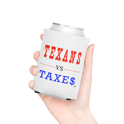 Texans Vs Taxes • Property Tax Reform Neoprene Can Cooler