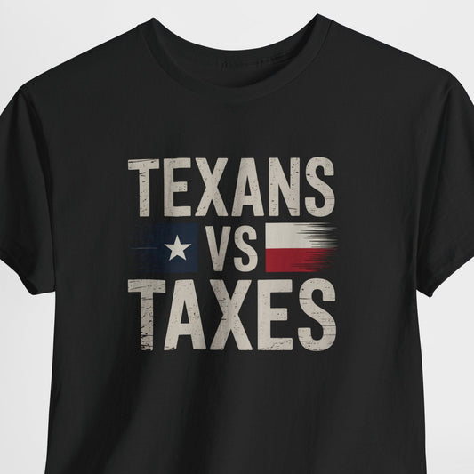 Black t-shirt with 'TEXANS VS TAXES' text on a light gray background