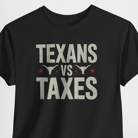 Black t-shirt with 'TEXANS VS TAXES' text on a light gray background