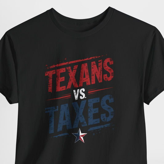 Texans Vs Taxes Shirt